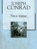 Joseph Conrad - Srce tame