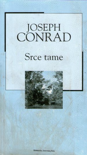 Joseph Conrad - Srce tame