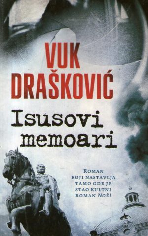 Vuk Drašković - Isusovi memoari