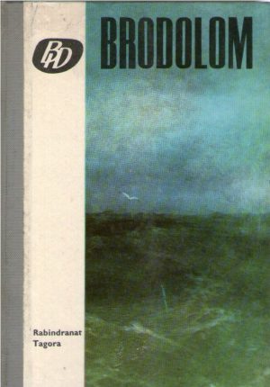 Rabindranat Tagora - Brodolom