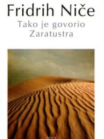 Fridrih Niče - Tako je govorio Zaratustra