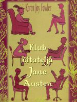 Karen Joy Fowler - Klub čitatelja Jane Austen