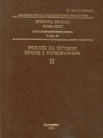 Prilozi za istoriju Bosne i Hercegovine II (grupa autora)