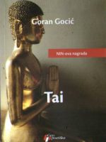 Goran Gocić - Tai