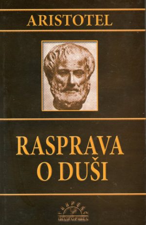 Aristotel - Rasprava o duši