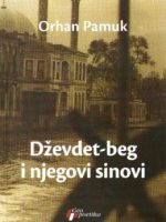 Orhan Pamuk - Dževedet-beg i njegovi sinovi