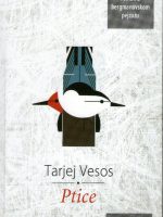 Tarjej Vesos - Ptice