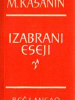 Milan Kašanin - Izabrani eseji