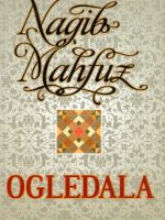 Nagib Mahfuz - Ogledala