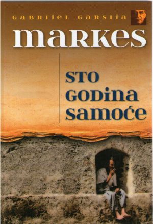 Gabrijel Garsija Markes - Sto godina samoće