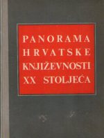 Panorama hrvatske književnosti XX stoljeća