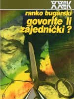 Ranko Bugarski - Govorite li zajednički?