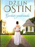 Džejn Ostin - Gordost i predrasude