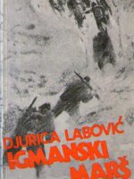 Djurica Labović - Igmanski marš