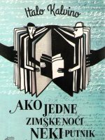 Italo Kalvino - Ako jedne zimske noći neki putnik