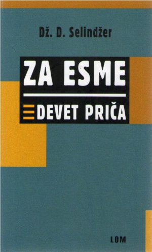 Dž. D. Selindžer - Za Esme