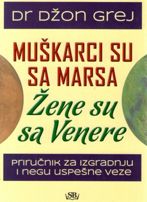 Džon Grej - Muškarci su sa Marsa