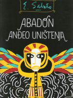 Ernesto Sabato - Abadon anđeo uništenja