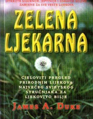 James A. Duke - Zelena ljekarna