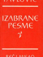 Miodrag Pavlović - Izabrane pesme