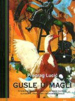 Predrag Lucić - Gusle u magli