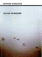 Gerard Donovan - Julius Winsome