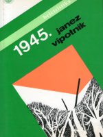 Janez Vipotnik - 1945.