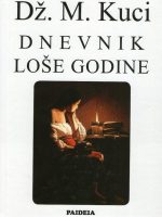 Dž. M. Kuci - Dnevnik loše godine