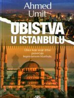 Ahmed Umit - Ubistva u Istanbulu