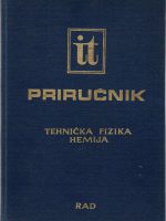 Inženjersko tehnički priručnik: Tehnička fizika i Hemija