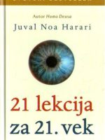 Juval Noa Harari - 21 lekcija za 21.vek