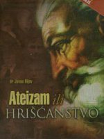 Jovan Ilijev - Ateizam ili hrišćanstvo