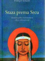 Fritjof Schuon - Staza prema srcu