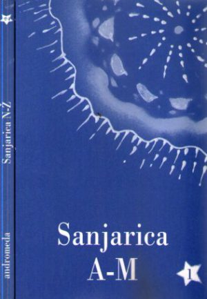 Sanja Milo - Sanjarica I-II