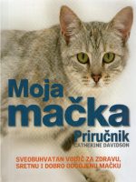 Catherine Davidson - Moja mačka: priručnik