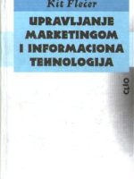 Kit Flečer - Upravljanje marketingom i informaciona tehnologija