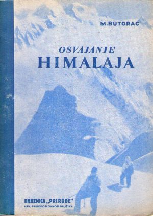 Milan Butorac - Osvajanje Himalaja