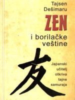 Tajsen Dešimaru - Zen i borilačke veštine