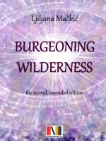 Ljiljana Mačkić - Burgeoning wilderness