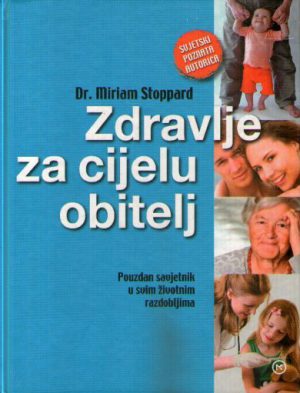 Miriam Stoppard - Zdravlje za cijelu obitelj