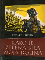 Ričard Luelin - Kako je zelena bila moja dolina