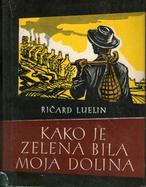 Ričard Luelin - Kako je zelena bila moja dolina