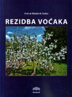 Miladin M. Šoškić - Rezidba voćaka