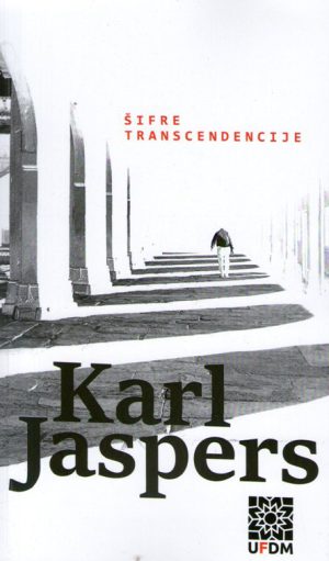 Karl Jaspers - Šifre transcendencije