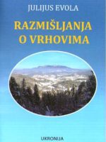 Julius Evola - Razmišljanja o vrhovima