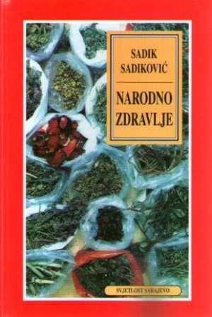 Sadik Sadiković - Narodno zdravlje