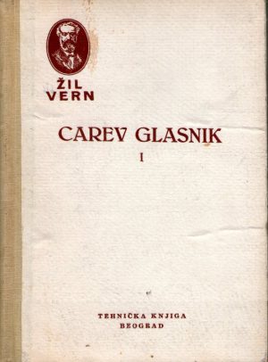 Žil Vern - Carev glasnik I-II