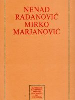 Nenad Radanović - Smrt Alojza Krizmana; Mirko Marjanović - Voda teče kako teče