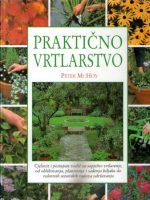 Peter McHoy - Praktično vrtlarstvo