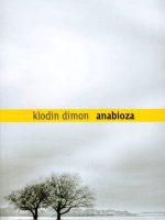 Klod Dimon - Anabioza